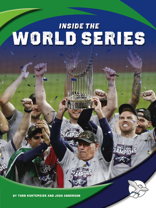 Title details for Inside the World Series by Todd Kortemeier - Available